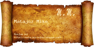 Matajsz Mike névjegykártya
